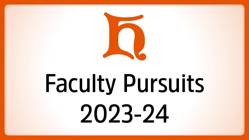 Faculty Pursuits 2023-24