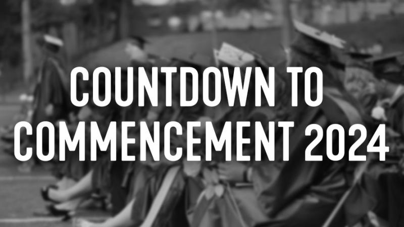 Countdown to Commencement 2024