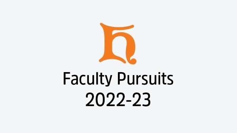 Faculty Pursuits 22-23